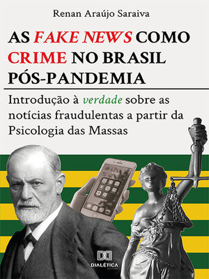 cover image of As fake news como crime no Brasil pós-pandemia